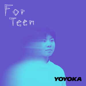 YOYOKA CD 'ForTeen'